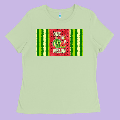 One In A Melon Ladies Tee Designed By Tumblerdesignbyshophia