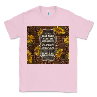 Bubblegum Pink we let the liquor talk with sunflowers Classic Tee - TumblerDesignByShophia