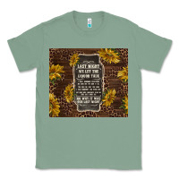 Sage we let the liquor talk with sunflowers Classic Tee - TumblerDesignByShophia
