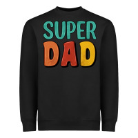 Black super dad Heavyweight Sweatshirt - Artiststas
