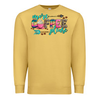 Antique Gold more coffee please Premium Sweatshirt - AdoDesignShop