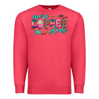 Cardinal more coffee please Premium Sweatshirt - AdoDesignShop