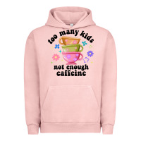 Pigment Salmon too many kids not enough caffeine Urban Hoodie - JahusDesignShop