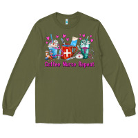 Army Green Coffee Nurse Repeat Nurse Coffee Cups Long Sleeve Tee - FaDigitalArtStudio