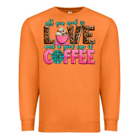 Carrot all you need is love and a good cup of coffee Premium Sweatshirt - AdoDesignShop