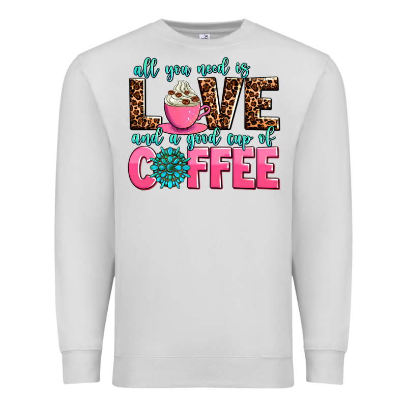 All You Need Is Love And A Good Cup Of Coffee Premium Sweatshirt by AdoDesignShop | Teevron
