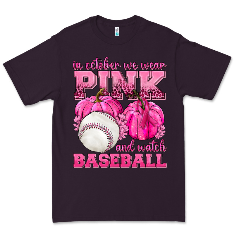 In October We Wear Pink And Watch Baseball Premium Tee by texasbilliewilder | Teevron