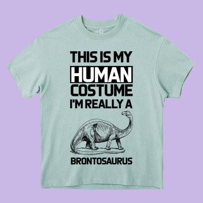 This Is My Human Costume Im Really A Brachiosaurus Heavy Core Tee Designed By Bettercallsaul