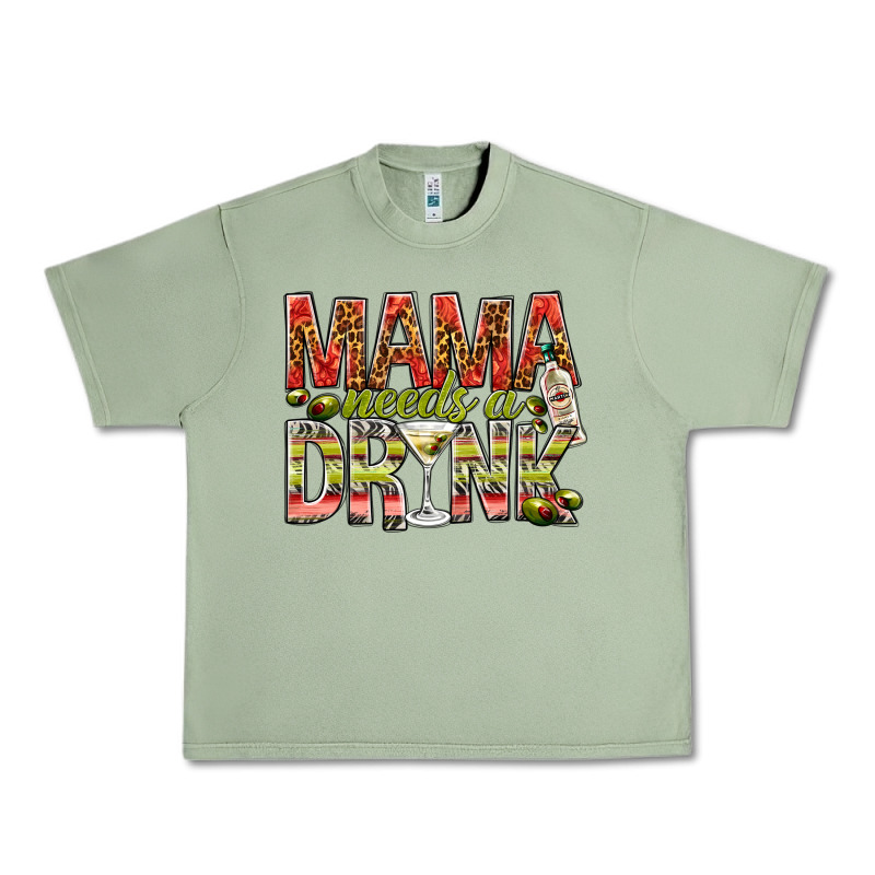 Mama Needs A Drink Mother's Day Urban Heavy Tee by HowdyJamesFarm | Teevron