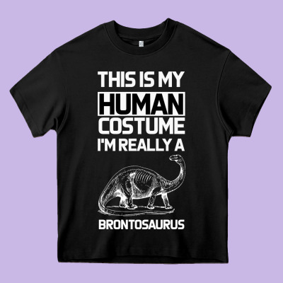 This Is My Human Costume Im Really A Brachiosaurus Heavy Core Tee Designed By Bettercallsaul