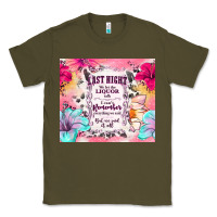 Army Green last night we let the liquor talk Classic Tee - TumblerDesignByShophia