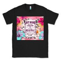 Black last night we let the liquor talk Classic Tee - TumblerDesignByShophia