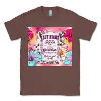 Chestnut last night we let the liquor talk Classic Tee - TumblerDesignByShophia