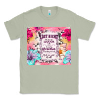 Matcha last night we let the liquor talk Classic Tee - TumblerDesignByShophia