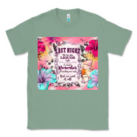 Sage last night we let the liquor talk Classic Tee - TumblerDesignByShophia