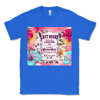 True Royal last night we let the liquor talk Classic Tee - TumblerDesignByShophia