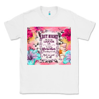White last night we let the liquor talk Classic Tee - TumblerDesignByShophia