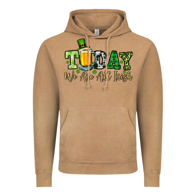 Today We Are All Irish Vintage Hoodie by OliviaCreatesArt | Teevron