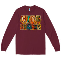 Burgundy Give Thanks Thanksgiving Long Sleeve Tee - FaDigitalArtStudio