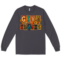Smoke Give Thanks Thanksgiving Long Sleeve Tee - FaDigitalArtStudio