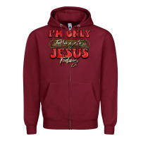 Burgundy i'm only talking to jesus today christmas Zipper Hoodie - BarkalooDesign