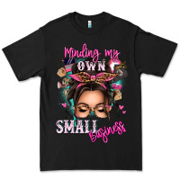 Black minding my own small business messy bun Premium Tee - texasbilliewilder