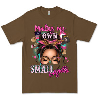 Cacao minding my own small business messy bun Premium Tee - texasbilliewilder