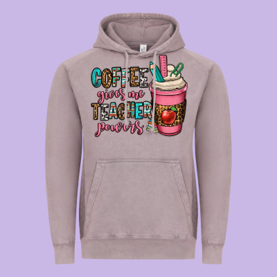 Coffee Gives Me Teacher Powers Vintage Hoodie Designed By Oliviacreatesart