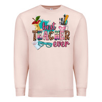 Pale Pink best teacher ever Premium Sweatshirt - AdoDesignShop