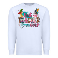 White best teacher ever Premium Sweatshirt - AdoDesignShop