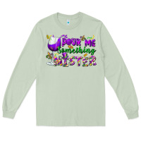 Matcha Pour me something mister Long Sleeve Tee - FaDigitalArtStudio
