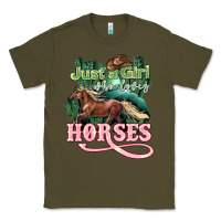 Army Green Just a girl who loves Horses Classic Tee - HowdyJamesFarm