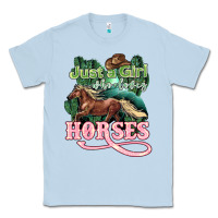 Dusty Blue Just a girl who loves Horses Classic Tee - HowdyJamesFarm