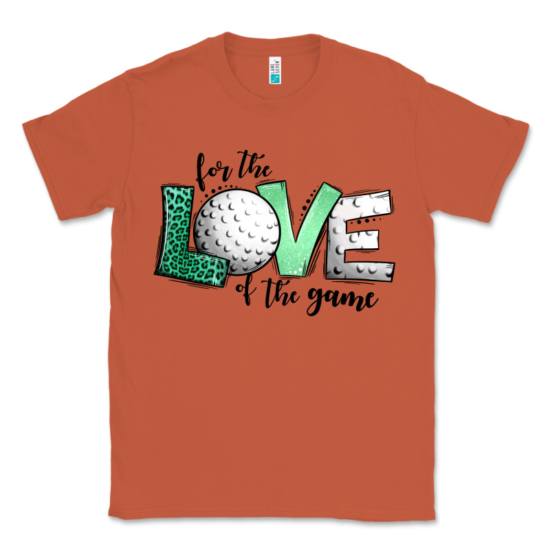 For The Love Of The Game Golf Classic Tee by Jasminsmagicworld | Teevron