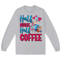 Moon Dust Half Nurse Half Coffee Long Sleeve Tee - FaDigitalArtStudio