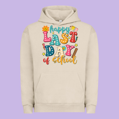 Happy Last Day Of School Urban Hoodie Designed By Jahusdesignshop