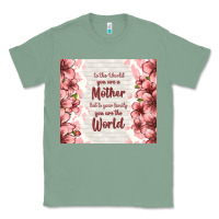 Sage to the world you are a mother but to your family y Classic Tee - TumblerDesignByShophia