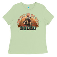 Matcha And they call the thing rodeo bull bullfighter Ladies Tee - HowdyJamesFarm