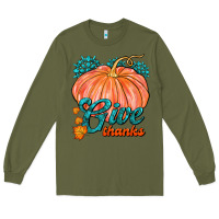 Army Green Give Thanks Long Sleeve Tee - FaDigitalArtStudio