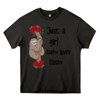 Asphalt just a girl who loves sloths Heavy Core Tee - Bettercallsaul