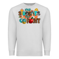 Dove Grey my students are on point Premium Sweatshirt - AdoDesignShop