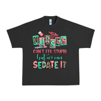 Pigment Black nurses cant fix stupid but we can sedate it Urban Heavy Tee - RanaPortraitStore