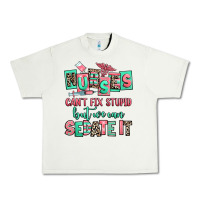 Pistachio nurses cant fix stupid but we can sedate it Urban Heavy Tee - RanaPortraitStore