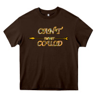 Chocolate Brown Can't Never Could Heavy Core Tee - Bettercallsaul