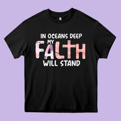 Oceans Deep My Faith Will Stand Heavy Core Tee Designed By Bettercallsaul