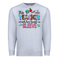 Heather Grey this teacher wears her heart on sleeve Premium Sweatshirt - AdoDesignShop