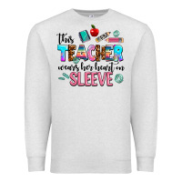 Oatmeal Heather this teacher wears her heart on sleeve Premium Sweatshirt - AdoDesignShop