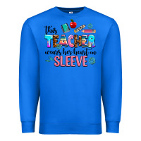 True Royal this teacher wears her heart on sleeve Premium Sweatshirt - AdoDesignShop