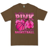 Cacao In October We Wear Pink and Watch Basketball Premium Tee - texasbilliewilder