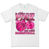 White In October We Wear Pink and Watch Basketball Premium Tee - texasbilliewilder